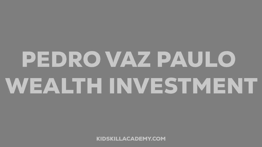 Pedro Vaz Paulo Wealth Investment